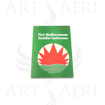 FIRST MEDITERRANEAN SOCIALIST CONFERENCE