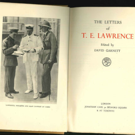 THE LETTERS OF T.E. LAWRENCE
