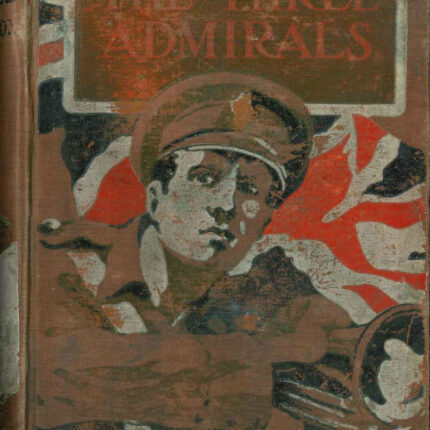 THE THREE ADMIRALS