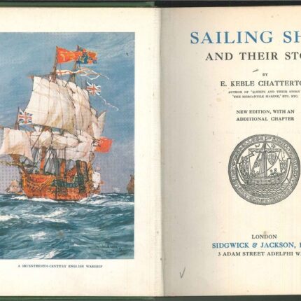 SAILING SHIPS AND THEIR STORY